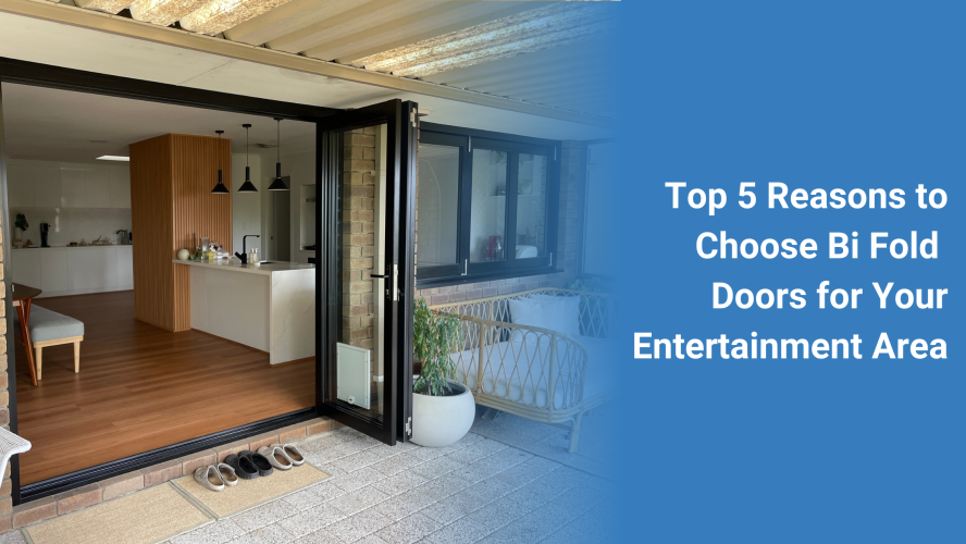 Top 4 Reasons to Choose Bi Fold Doors for Your Entertainment