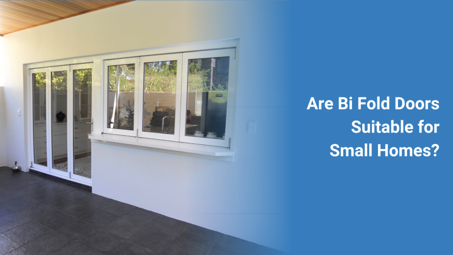 Are Bi Fold Doors Suitable for Small Homes?