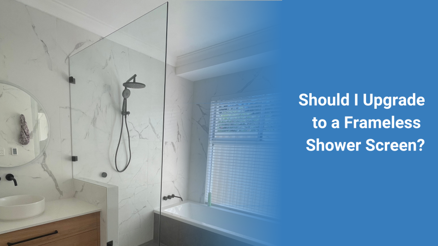 Should I Upgrade to a Frameless Shower Screen?