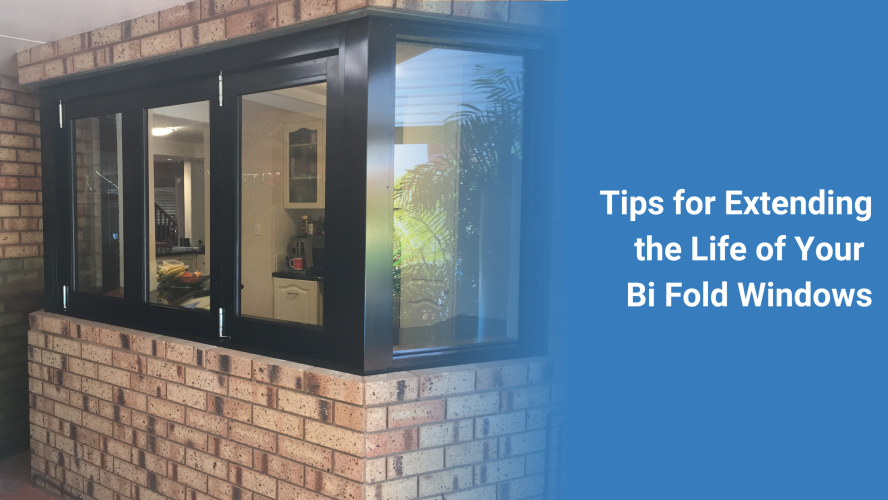 Tips for Extending the Life of Your Bi Fold Windows