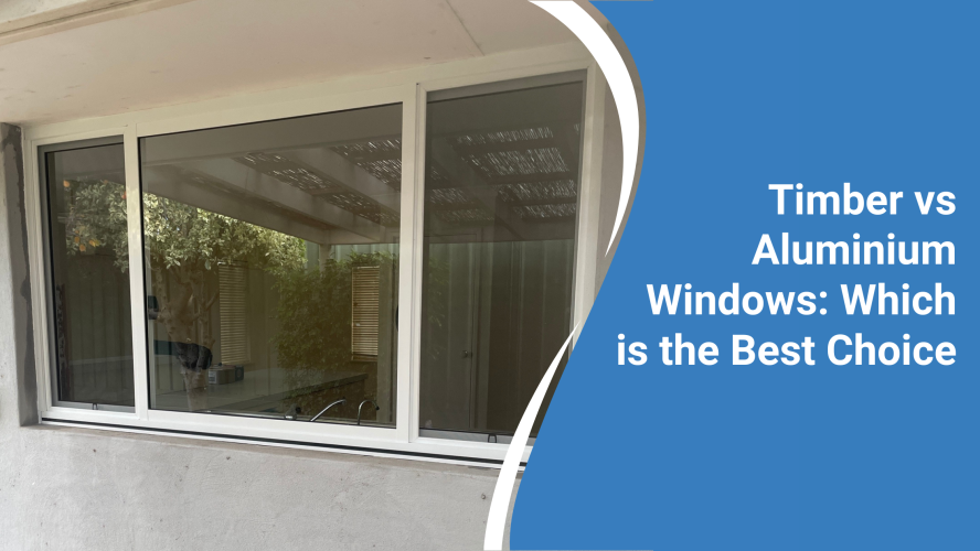 Timber vs Aluminium Windows: Which is the Best Choice